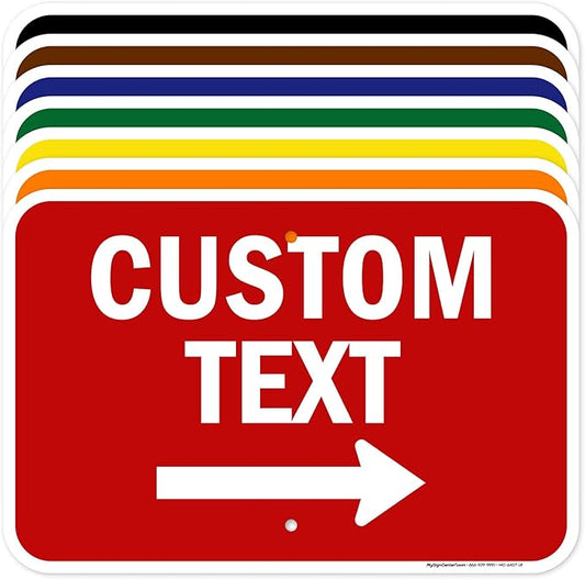 Custom Arrow,Custom Directional Sign, Right Arrow, 12x18 Inches, Rust Free .063 Aluminum, Fade Resistant, Made in USA by My Sign Center