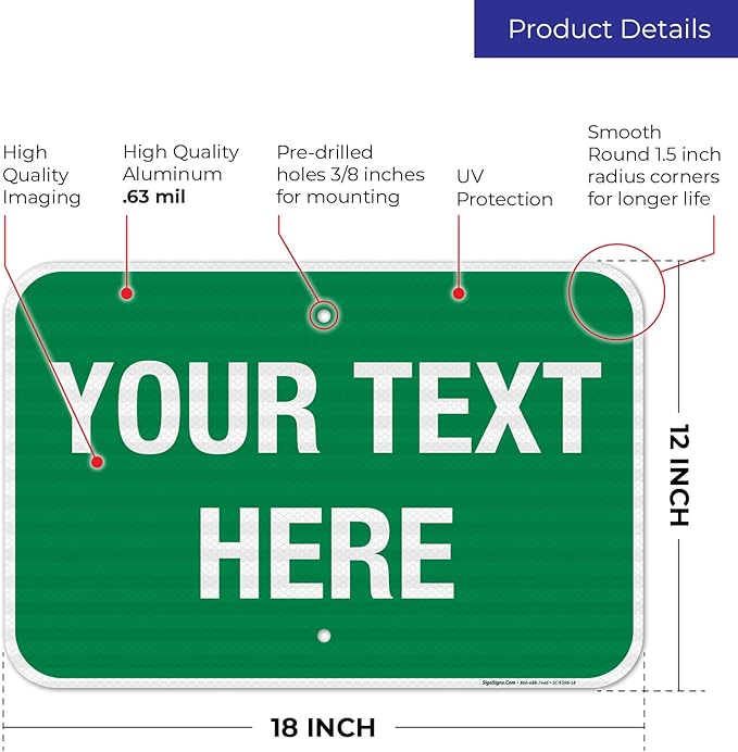 Personalized Custom Green Background Customize for Office, Business, Workplace, Home, Airbnb, Delivery Sign, 12x18 Inches, 3M EGP Reflective .063 Aluminum, Fade Resistant, Made in USA by Sigo Signs