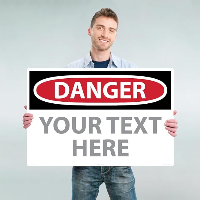 Custom OSHA Style Danger Sign 24" x 36" Aluminum Sign, Customizable "Your Text Here", by AccuformNMC Made in USA