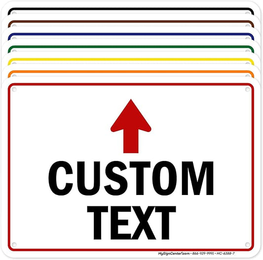 Custom Arrow,Custom Directional Sign, Up Arrow,7x10 Inches, 55 mil thick HDPE (high density polyethylene) Made in USA by My Sign Center