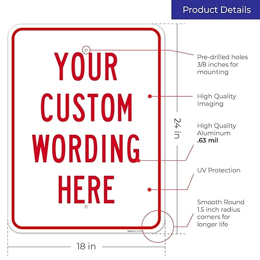 Custom Sign, Personalized Metal Signs, Customize for Office, Business, Workplace, Office, Home, Airbnb, Delivery Signs, 18x24 Inches, Rust Free .063 Aluminum, Made in USA