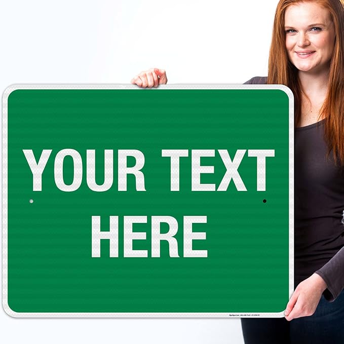 Personalized Custom Green Background Customize for Office, Business, Workplace, Home, Airbnb, Delivery Sign, 24x30 Inches, 3M EGP Reflective .080 Aluminum, Fade Resistant, Made in USA by Sigo Signs