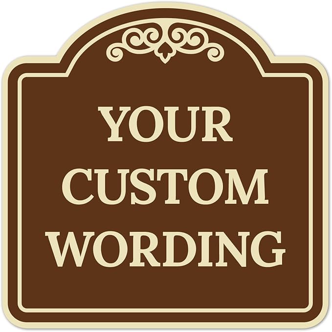 Custom Decorative Sign, Personalized Metal Sign for Business, Driveway, Home, Airbnb, Office Door Plaque, Brown Background Sign, 24x24 Inches, ACM, Fade Resistant, Made in USA by Sigo Signs