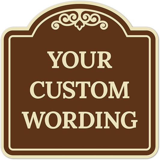 Custom Decorative Sign, Personalized Metal Sign for Business, Driveway, Home, Airbnb, Office Door Plaque, Brown Background Sign, 12x12 Inches, ACM, Fade Resistant, Made in USA by Sigo Signs
