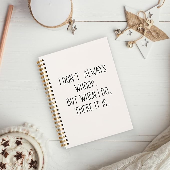 hold fizz Funny Office Notebooks for Work, Sarcastic Gifts, I Don't Always Whoop Sign, Office Desk Accessories, Funny Journal, Office Supplies for Desk, White Spiral Notebook 5.5 x 8.3