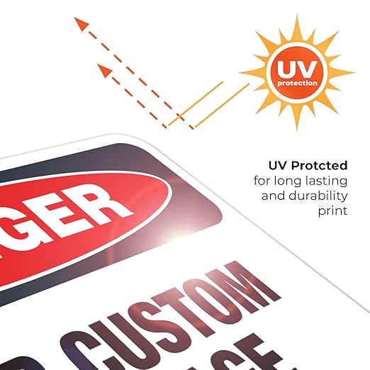 Custom Danger Sign, OSHA Sign, 10x7 Inches, 4 Mil Vinyl Decal Stickers Weather Resistant, Made in USA