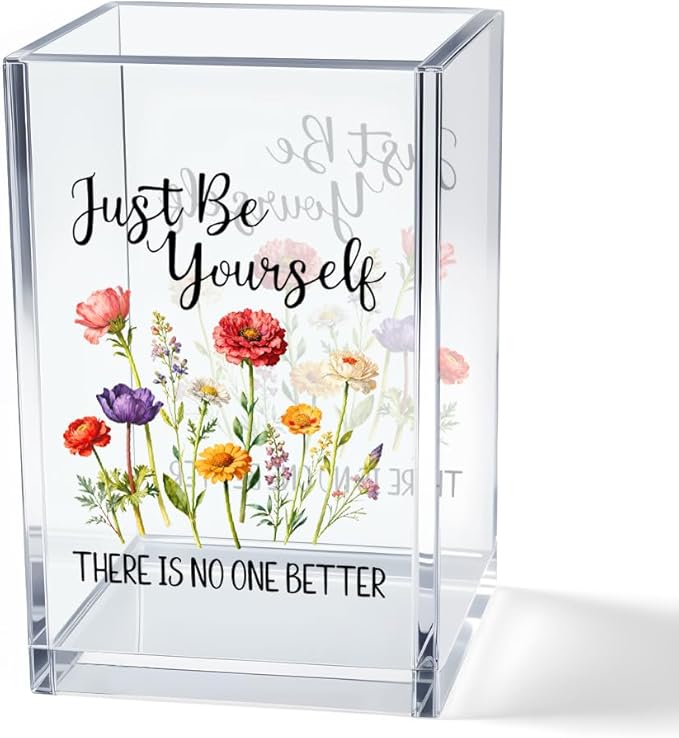 Vgrti Just Be Yourself Acrylic Makeup Brush Organizer Holder, Motivational Vanity Desk Accessories for Bedroom Office, Inspirational Affirmation Quote Gifts for Women Girls Daughter Sister Coworker