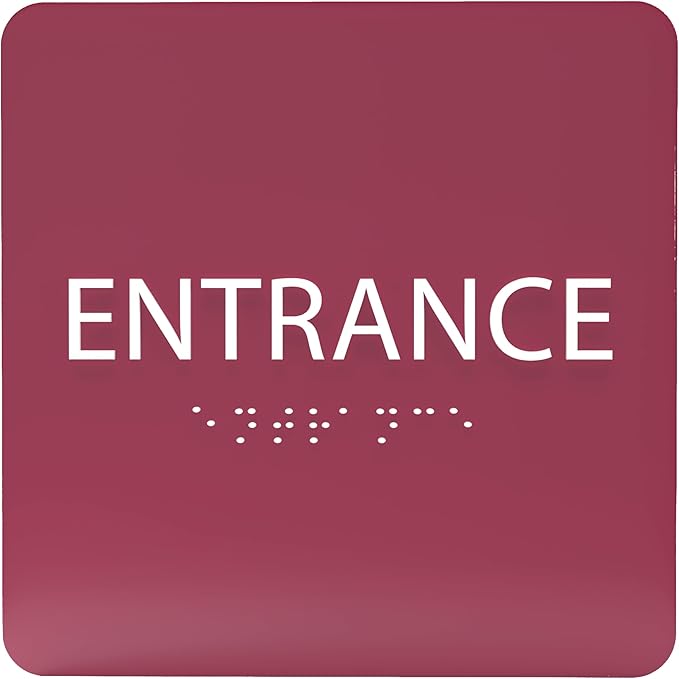 ADA CENTRAL SIGNS - 6" X6" Entrance Sign - ADA Compliant Tactile Graphics Grade 2 Braille Text Acrylic Wall Sign - Entry, Way in, Access Signs for Office, Hotel, Schools, Apartment, and Restaurants