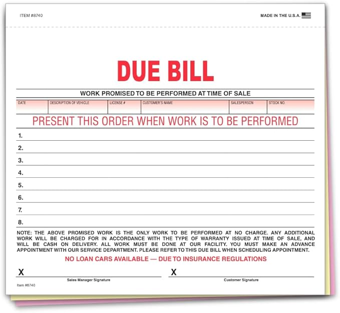 Vehicle Due Bill Form - 3-Part Carbonless Snap-Out 8.5 x 7.75 Car Dealership Service Agreement Forms, Auto Repair Vehicle Documentation Forms NCR - White, Canary, Pink - Pack of 200