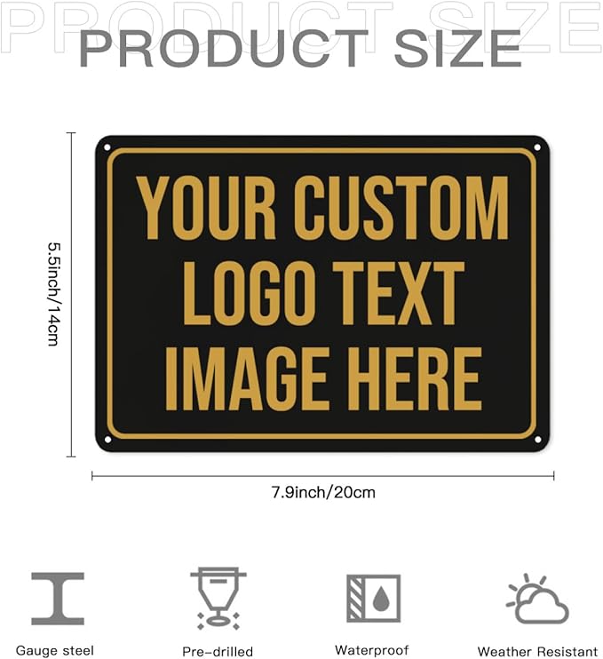 Tmqytuox Custom Signs, Custom Sign Metal Signs Customized Signs - Personalized Signs Make Your Own Sign With Text Photo Logo For Office Business Workplace Home Bar Indoor Outdoor Use 6""x8""