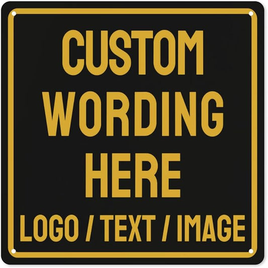 Custom Sign Bulk Personalized Metal Signs For Outdoor Indoor Business Home Store Office Yard Street Lawn Make Your Own Customized Signs With Your Logo Text Photo, 12x12inch