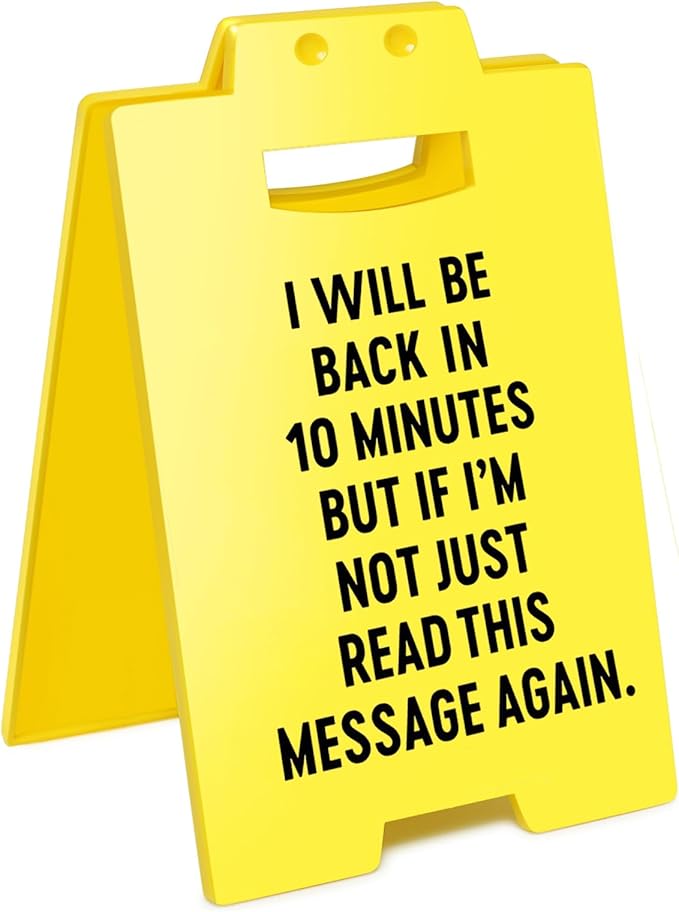 Smilelife Funny Office Cubicle Decor Will Be Back In 10Minutes Desk Sign Team Office Gag Gifts for Coworker Teammate Employee Boss Manager