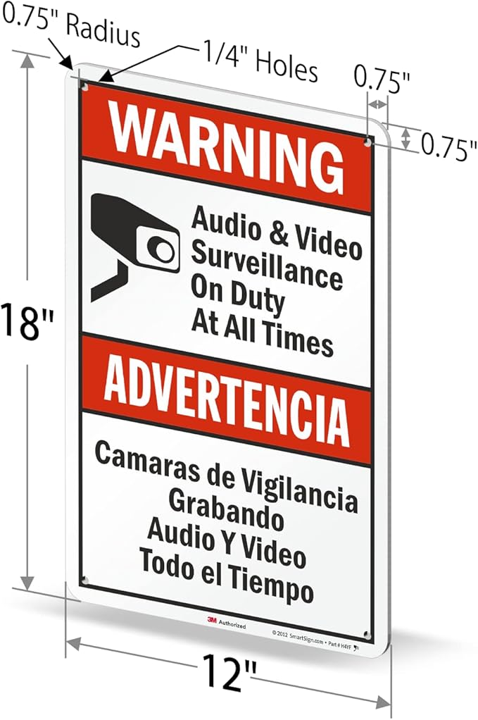 SmartSign 18 x 12 inch “Warning - Audio & Video Surveillance On Duty At All Times” Bilingual Sign, 63 mil Aluminum, 3M Laminated Engineer Grade Reflective Material, Red, Black and White, USA-Made