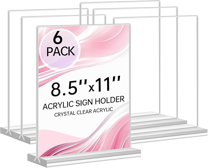 Yeahjiae 6 Pack T-Shaped Acrylic Sign Holder 8.5 x 11, Double Sided Clear Stand for Letter Size Paper, Essential Office Supplies for Menu, Tabletop, Counter & Wall Display, Garage Sale & Picture Frame for Office, Restaurant, Store, Home