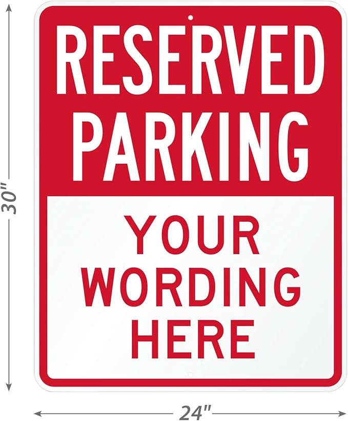SmartSign 30 x 24 inch Custom “Reserved Parking” Metal Sign - Add Text, 80 mil Laminated Rustproof Aluminum, Red and White, Made in USA