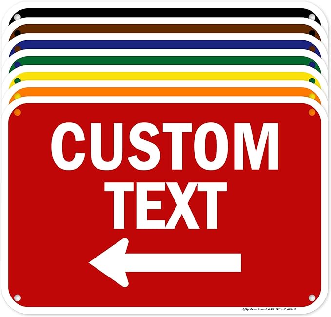 Custom Arrow,Custom Directional Sign, Left Arrow,12x18 Inches, 55 mil thick HDPE (high density polyethylene) Made in USA by My Sign Center