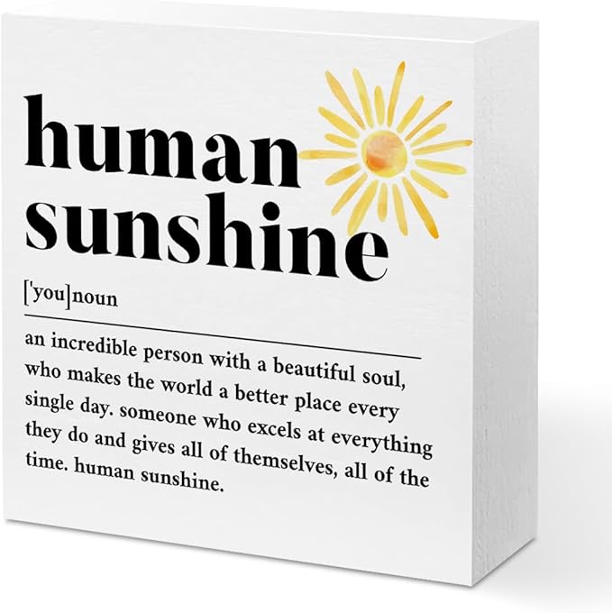 Sunshine Gifts for Women, Inspirational Gifts Human Sunshine Wood Box Sign, Thank You Gifts Appreciation Gifts for Teacher Friends Coworkers Nurse Christmas, Office Home Desk Cubicle Table Shelf Decor
