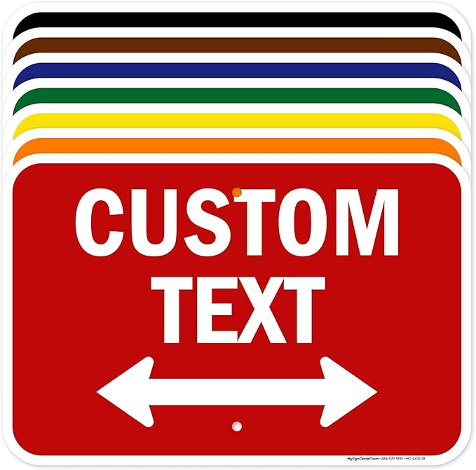 Custom Arrow,Custom Directional Sign, Two way Arrow,12x18 Inches, Rust Free .063 Aluminum, Fade Resistant, Made in USA by My Sign Center