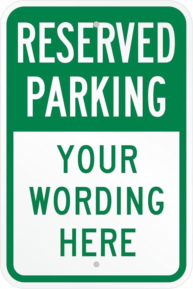 SmartSign "Reserved Parking, Your Text" Custom Sign | 12" x 18" Aluminum, Made in USA