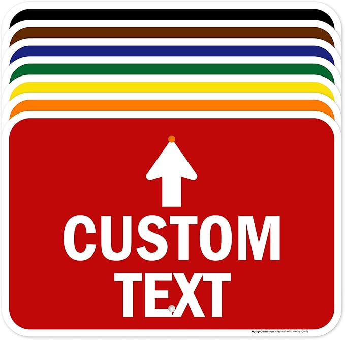 Custom Arrow,Custom Directional Sign, Up Arrow,12x18 Inches, Rust Free .063 Aluminum, Fade Resistant, Made in USA by My Sign Center