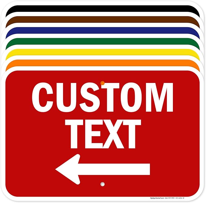Custom Arrow,Custom Directional Sign, Left Arrow,12x18 Inches, Rust Free .063 Aluminum, Fade Resistant, Made in USA by My Sign Center