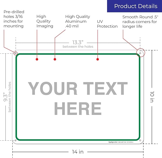 Custom Sign, Personalized Metal Signs, Customize for Office, Business, Workplace, Home, Airbnb, Delivery Green Signs, 10x14 Inches, Rust Free .040 Aluminum, Fade Resistant, Made in USA by Sigo Signs