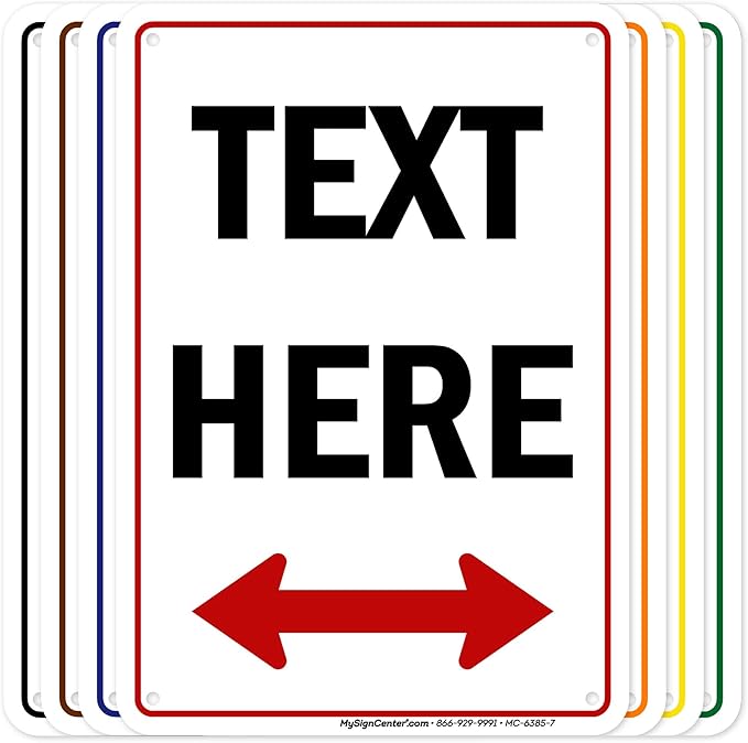 Custom Arrow,Custom Directional Sign, Two Way Arrow,7x10 Inches, Rust Free .040 Aluminum, Fade Resistant, Made in USA by My Sign Center