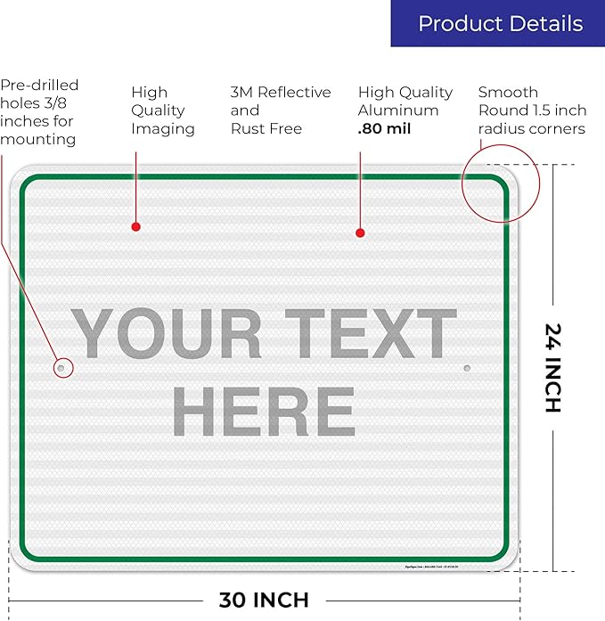 Custom Sign, Personalized Metal Signs, Customize for Office, Business, Workplace, Home, Airbnb, Delivery Green Signs, 24x30 Inches, 3M EGP Reflective .080 Aluminum, Fade Resistant, Made in USA