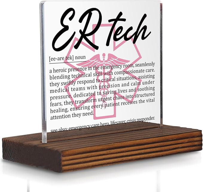 ER Tech Gifts, Thank You Appreciation Gifts for Emergency Room Technicians Medical First Responders Week Graduation Birthday Christmas Office Desk Decor Decorative Signs Plaque PA006