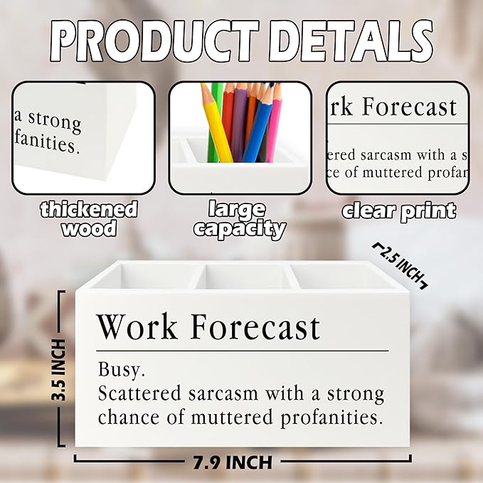 XPH Funny Pen Pencil Holder Organizer for Desk, Funny Coworkers Gifts for Women, Office Humor Gifts, Work Forecast Wooden Box Sign for Home Office Desk Tabletop Decorations