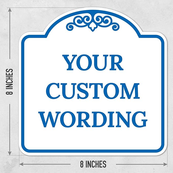 Custom Decorative Sign, Personalized Metal Sign for Business, Driveway, Home, Airbnb, Office Door Plaque, White Background, 8x8 Inches, ACM, Fade Resistant, Made in USA