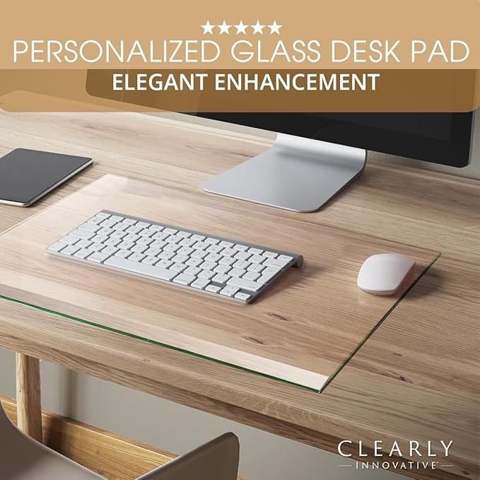 Clearly Innovative Premium Tempered Glass Desk Pad | 20" x 30" Desk Protector | 1/4" Thick Clear Blotter with Exclusive Beveled Edge | Ultimate Office Elegance