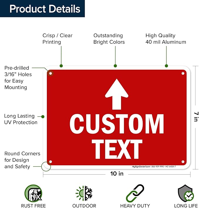 Custom Arrow,Custom Directional Sign, Up Arrow,7x10 Inches, Rust Free .040 Aluminum, Fade Resistant, Made in USA by My Sign Center