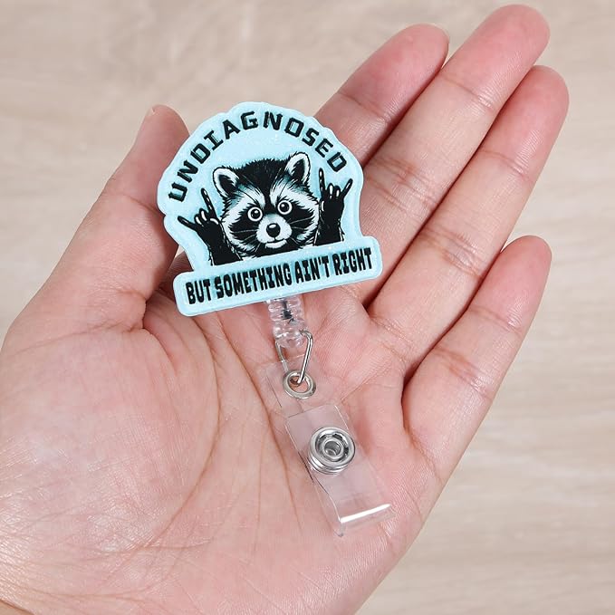 Undiagnosed But Something Ain't Right Funny Raccoon Nurse Badge Reel, Cute Retractable ID Card Medical Badge Holder, Name Tag Badge Clip for RN Nurse Nursing Student Psychotherapist Social Workers