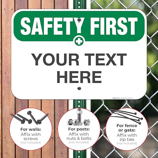 Custom Safety First Sign, OSHA Sign, 12x18 Inches, Rust Free .063 Aluminum, Fade Resistant, Made in USA