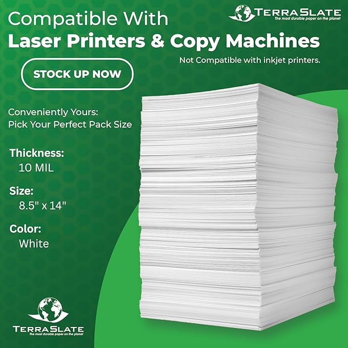 TerraSlate Printable Waterproof Paper for Laser Printer, 10 MIL 8.5" x 14", 100 Sheets, Matte White Printer Paper I Rip-Resistant, Weather/Rain Proof Copy Paper