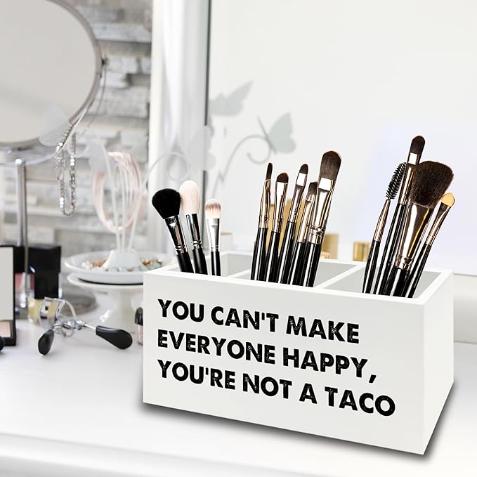 XPH Funny Taco Gifts Pen Pencil Holder Organizer for Desk, You Can't Make Everyone Happy You're Not a Taco Funny Wooden Box Sign for Home Office Desk Tabletop Decorations