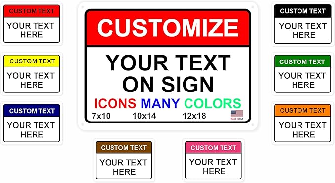 Custom Signs Outdoor Metal for Home Office Business, Personalized, Door, Porch, Delivery, Man Cave, Shop, Garage, Street. For Outside or Inside Use. Our Metal Signs Are UV Printed Solid Aluminum 10x7 inches, Header Box