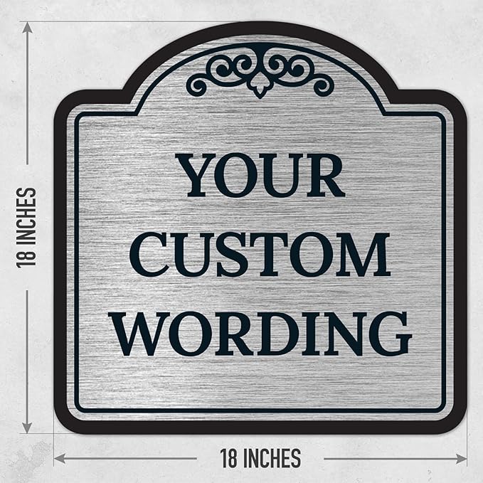 Custom Decorative Sign, Personalized Metal Sign for Business, Driveway, Home, Airbnb, Office Door Plaque, Brushed Nickel Sign, 18x18 Inches, ACM, Fade Resistant, Made in USA by Sigo Signs