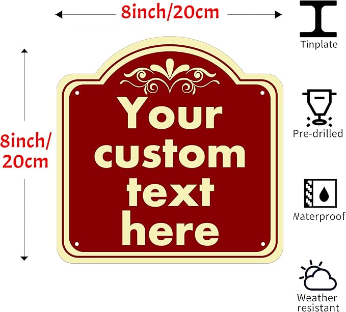 Custom Sign, Custom Indoor/Outdoor Decorative Sign，Aluminum Weatherproof Metal Sign Multiple Sizes, Customize for Office, Business, Workplace, office, Home, Delivery Signs