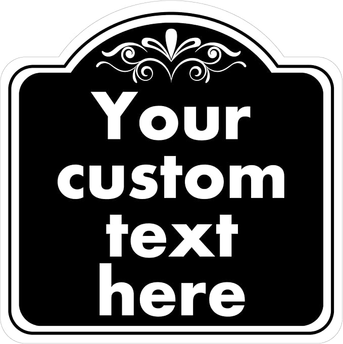 Custom Sign, Custom Indoor/Outdoor Decorative Sign，Aluminum Weatherproof Metal Sign Multiple Sizes, Customize for Office, Business, Workplace, office, Home, Delivery Signs