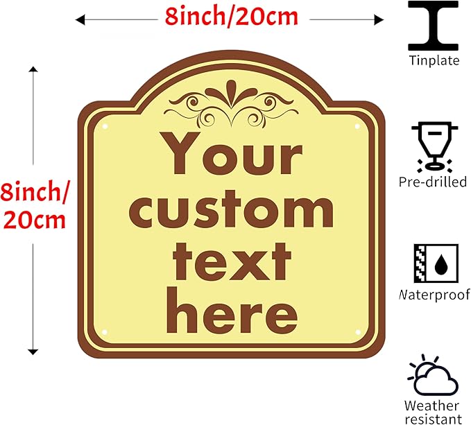 Custom Sign, Custom Indoor/Outdoor Decorative Sign，Aluminum Weatherproof Metal Sign Multiple Sizes, Customize for Office, Business, Workplace, office, Home, Delivery Signs
