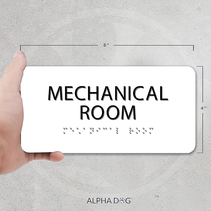 ALPHA DOG ADA SIGNS - Mechanical Room Sign with Braille for Your Business, 4x8 Inch, ADA Compliant, Indoor or Outdoor, Easy Installation, Made in the USA, White