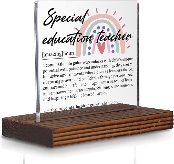 Special Education Teacher Gifts, Thank You Desk Sign for SPED Instructors, Appreciation Plaque for Inclusive Education Advocates, Rainbow Office Decor Recognition PA039
