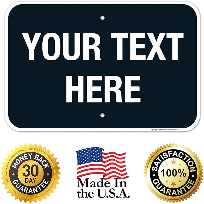 Personalized Custom Black Background Customize for Office, Business, Airbnb, Workplace, Home, Delivery Sign, 12x18 Inches, Rust Free .063 Aluminum, Fade Resistant, Made in USA by Sigo Signs