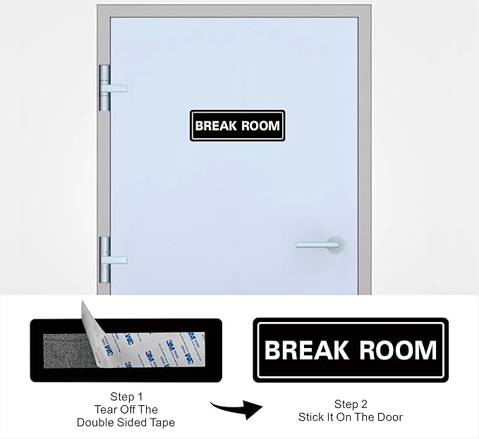 Break Room Sign - Premium Durable Acrylic Material, Super Strong Adhesive, Quick Installation, Suitable for Your Home and Business (9x3 Inches, Black)