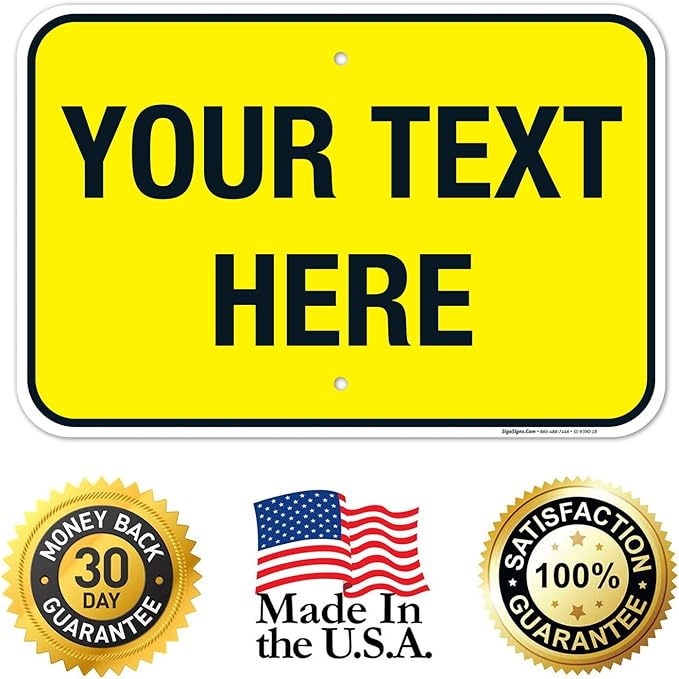 Personalized Custom Yellow Background Customize for Office, Business, Workplace, Home, Airbnb, Delivery Sign, 12x18 Inches, Rust Free .063 Aluminum, Fade Resistant, Made in USA by Sigo Signs