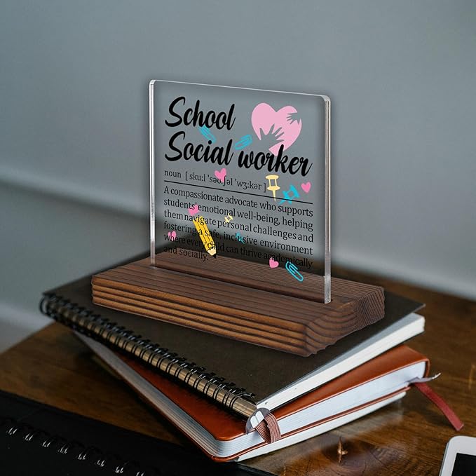 School Social Worker Gifts, Thank You Desk Sign for Student Support Staff, Inspirational Appreciation Plaque for Emotional Wellness Advocates, Office Decor PA043