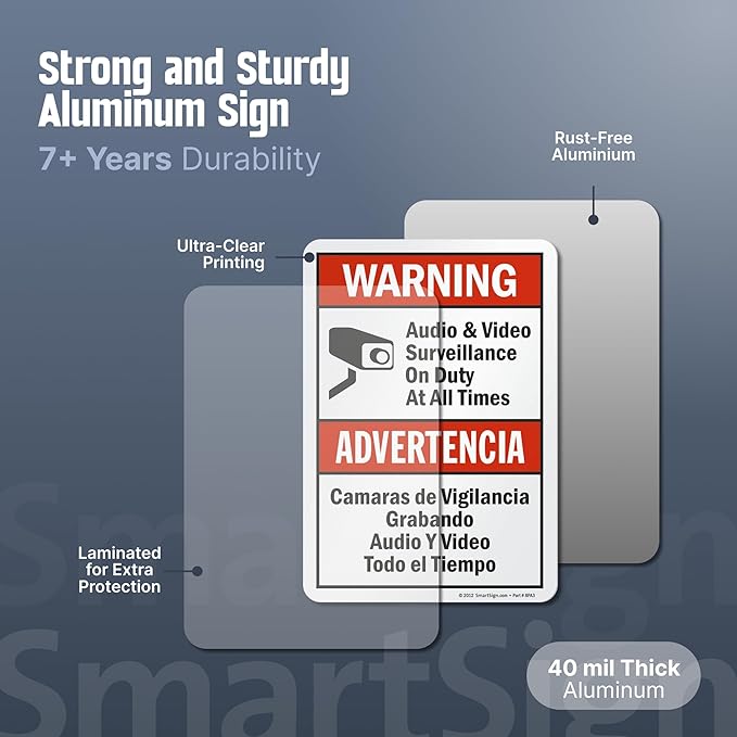 SmartSign "Warning - Audio & Video Surveillance On Duty At All Times" Bilingual Sign | 7" x 10" Aluminum