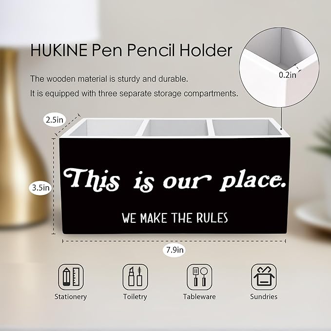 HUKINE This Is Our Place We Make the Rules Pen Holder for Desk Decoration, Inspirational Quotes Wooden Box Sign Pencil Holder Organizer for Home Office Desk Accessories, Housewarming Gifts New Home